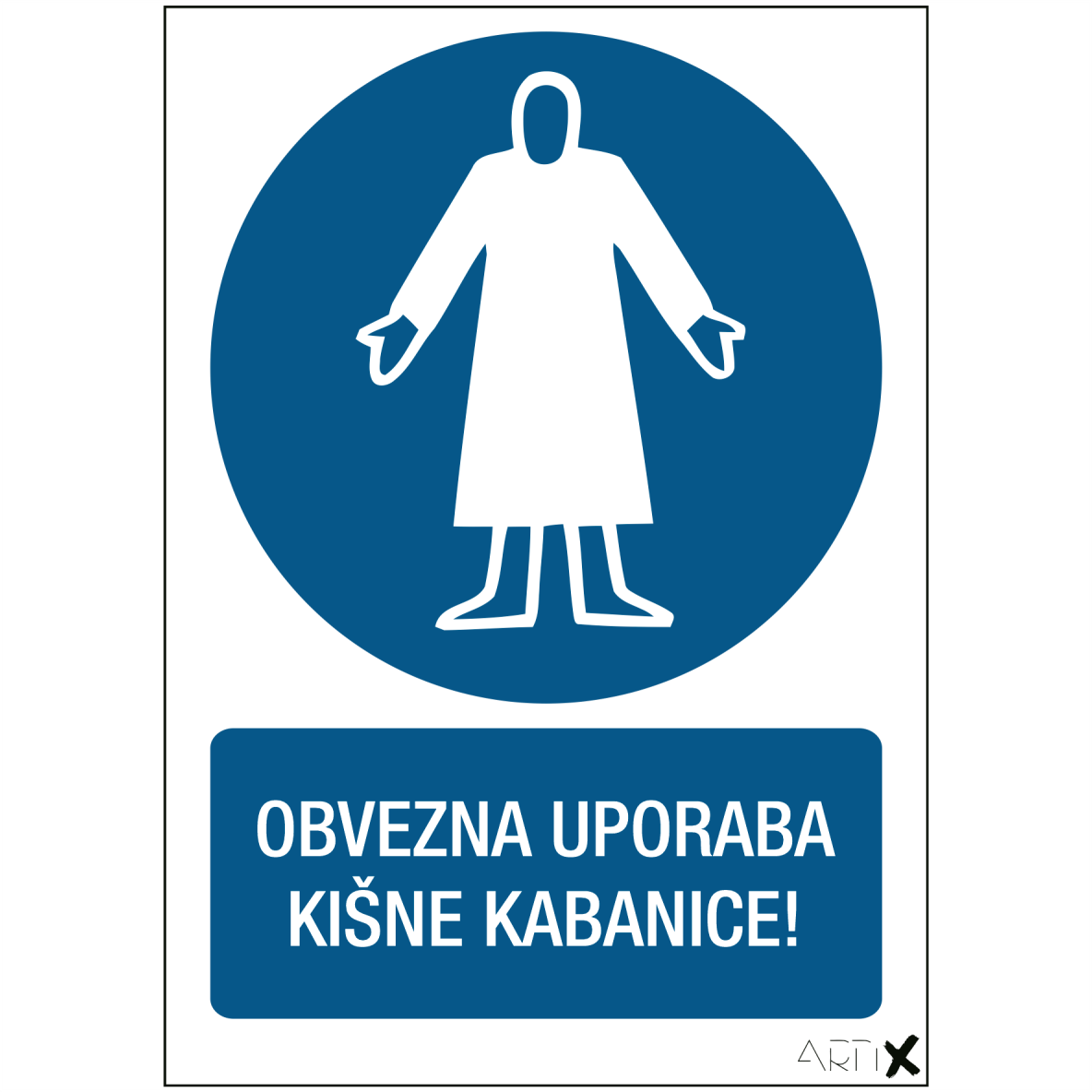 OB-70 - Obvezna uporaba kišne kabanice