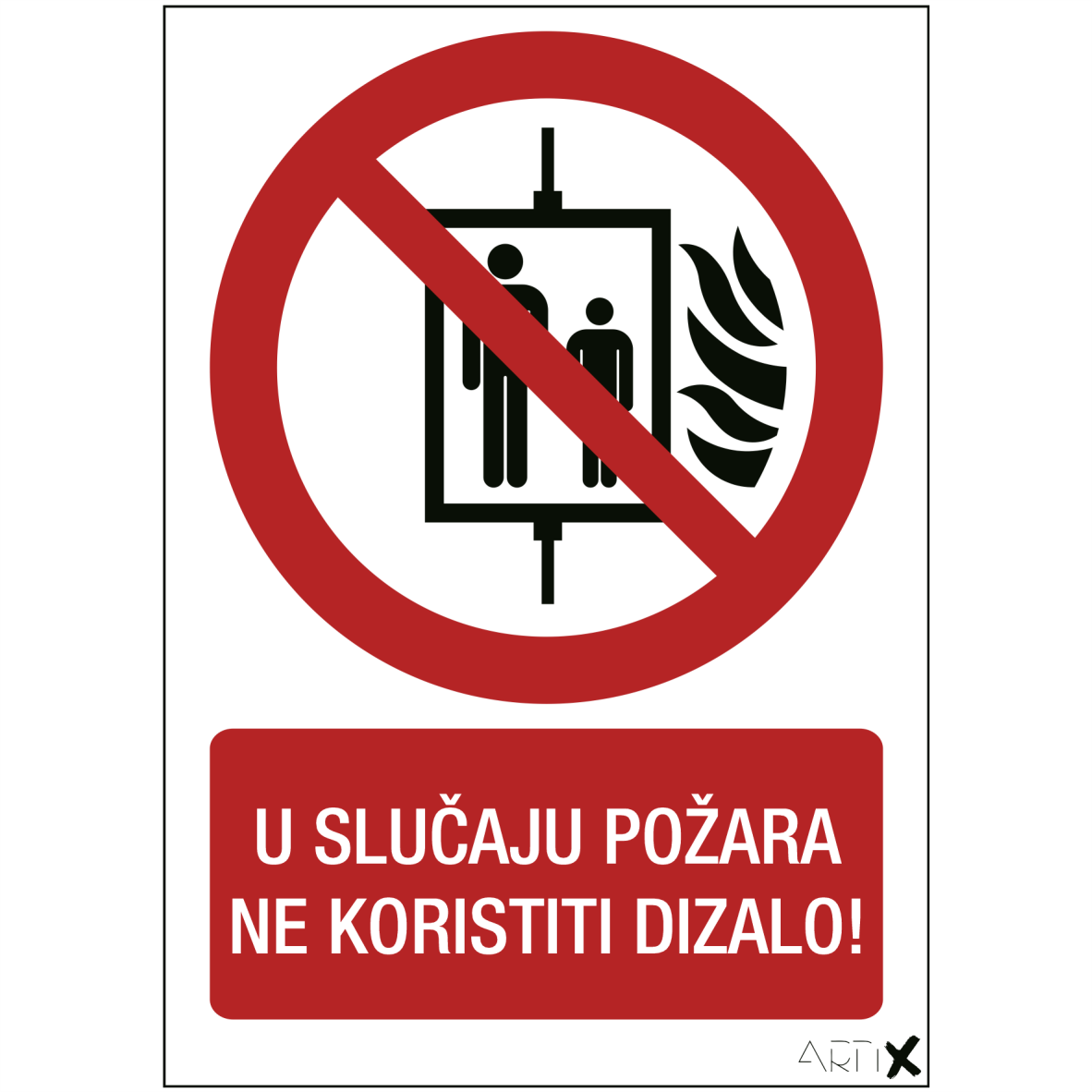 P020 - U slučaju požara ne koristiti dizalo (ZA-23)