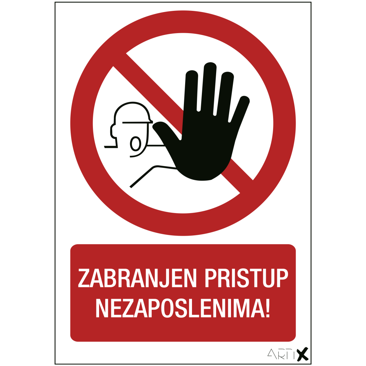 ZA-52 - Zabranjen pristup nezaposlenima