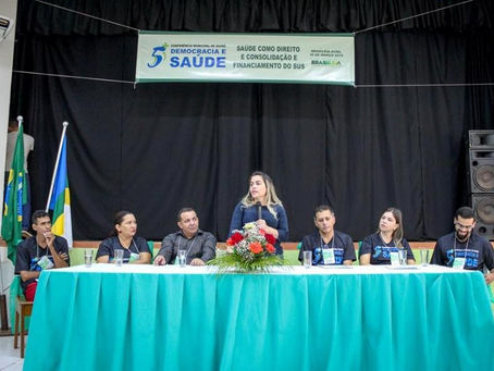 Prefeitura de Brasileia realiza a 5º Conferencia Municipal de Saúde 
