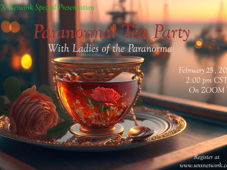 Paranormal Tea Party on Zoom February 25