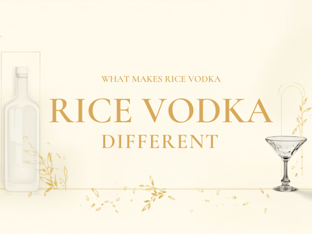 What Makes Rice Vodka Different: Flavor, Distillation, and Cocktails