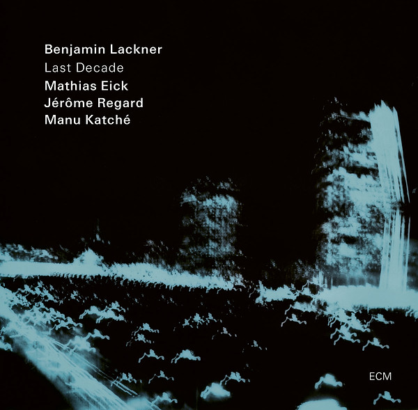 benjamin lackner last decade.jpeg