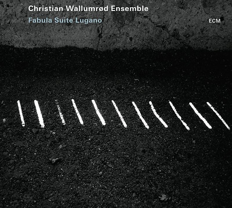 2118_Christian_WallumrÃ¸d_Sextet_Fabula_Suite_Lugano.jpeg