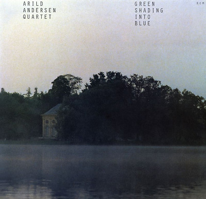 1127 Arild Andersen Quartet Green Shading into Blue.jpeg