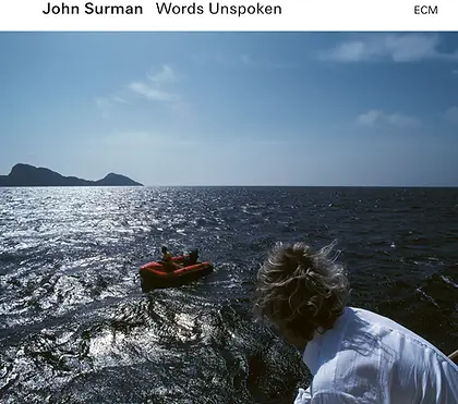 2789 John Surman Words Unspoken.webp