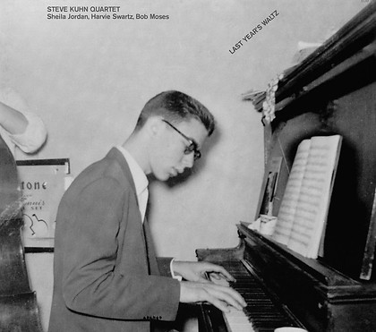 1213 Steve Kuhn Quartet Last Year's Waltz.jpeg