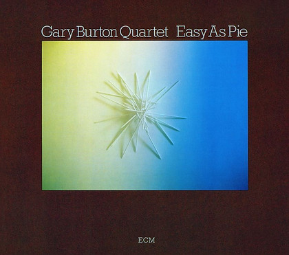 1184 Gary Burton Quartet Easy as Pie.jpeg