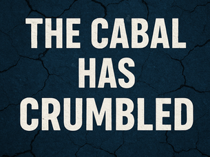 At Long Last, the Cabal Has Crumbled...Elizabeth May is a Looney Tune...The Beginning of the End for Quebec's Liberal Party?...Impotent McGill University...