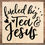 Thumbnail: Fueled by Tea & Jesus Quote Block