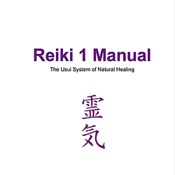 Cover of the Reiki 1 Manual: The Usui System of Natural Healing, featuring the Japanese kanji for Reiki