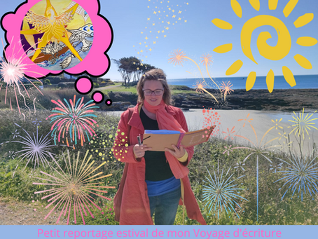 Reportage d'été de mon voyage d'écriture - lancement