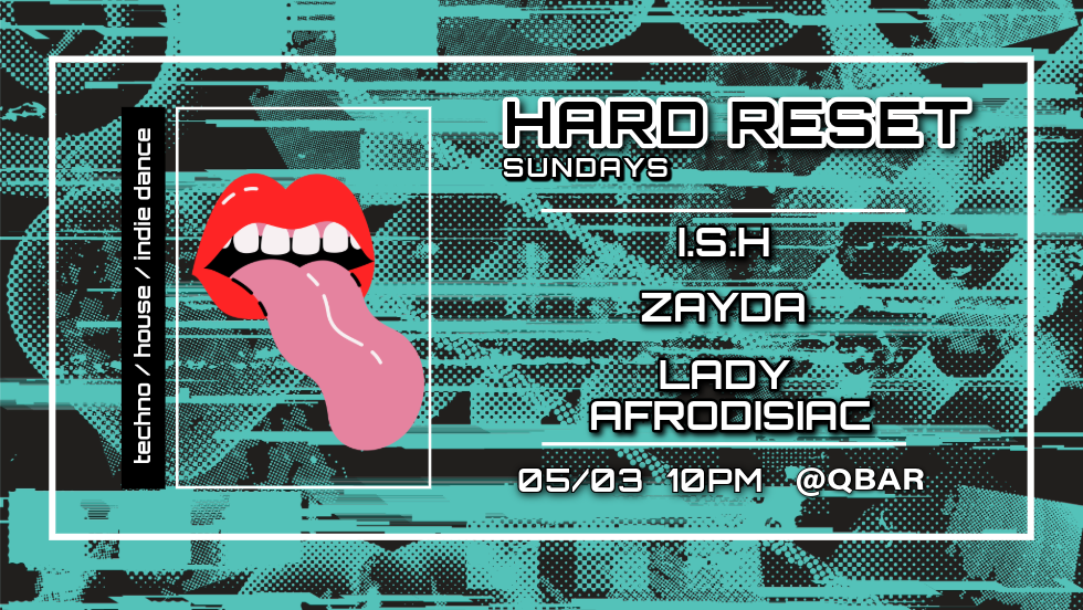 Hard Reset Sundays at QBar