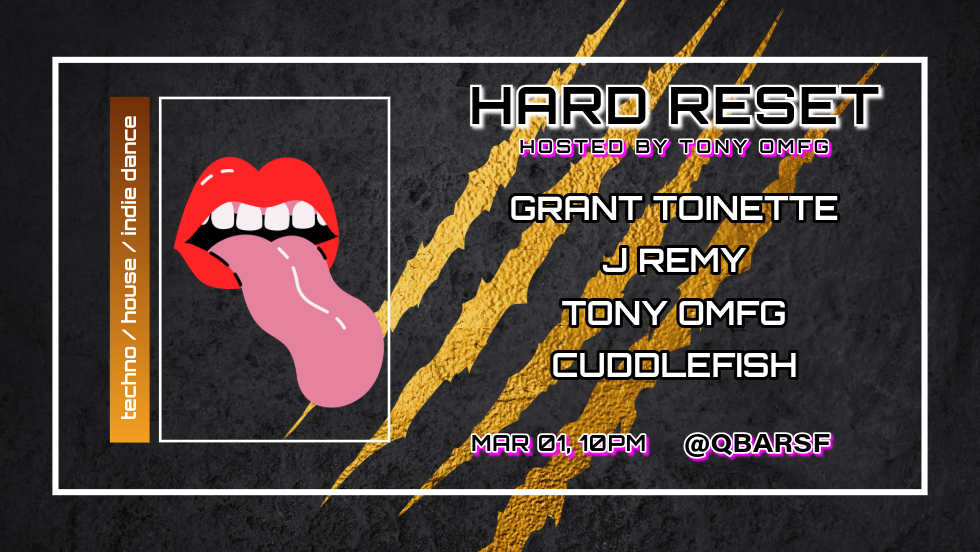 Hard Reset hosted by Tony OMFG!