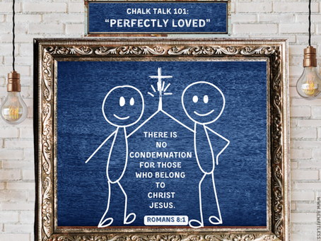 Day 20: Perfectly Loved
