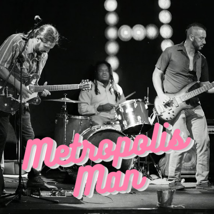 The Metropolis Man Band + Cascadia Pizza