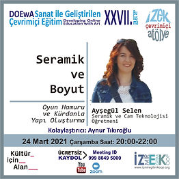 Sanat Eğitimi, İZEK, Ayşegül Selen