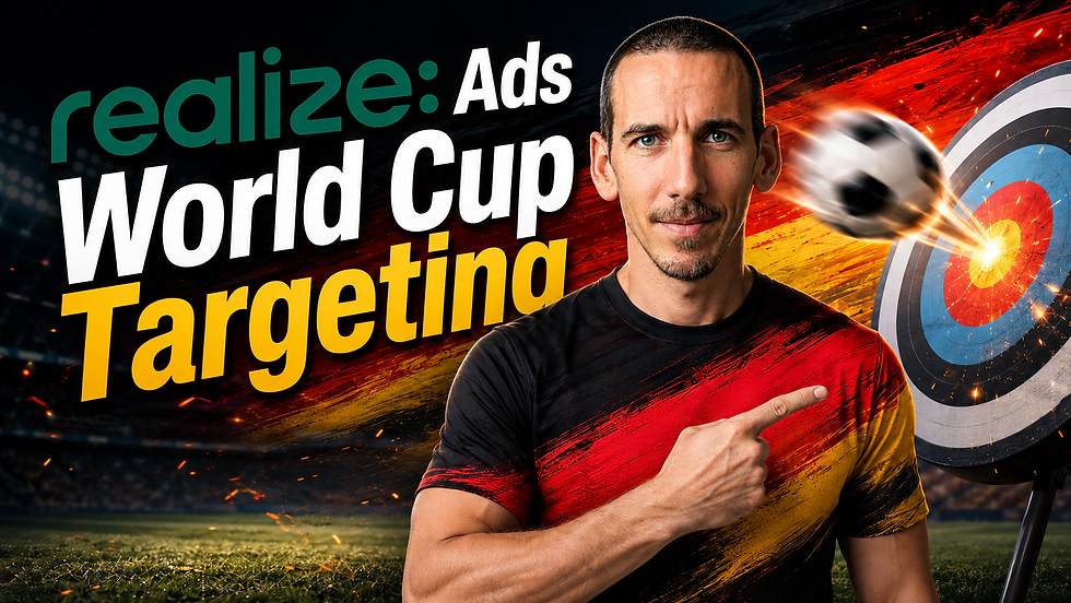 realize ads world cup targeting