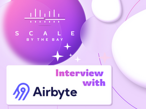 Interview: Airbyte's Odyssey: Navigating the Future of Data Integration in the Age of AI