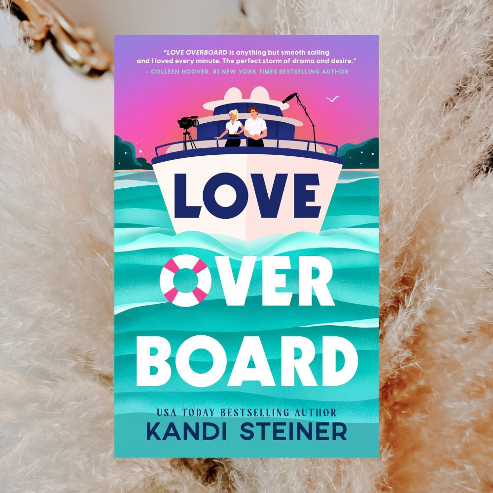 LOVE OVERBOARD {DELUXE EDITION} | KANDI STEINER