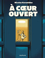 A COEUR OUVERT - Nicolas KERAMIDAS - DUPUIS