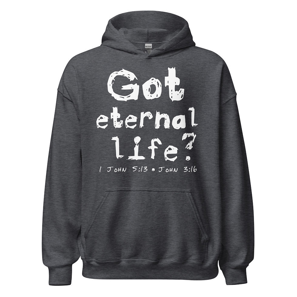 Thumbnail: "Got Eternal Life" Unisex Hoodie (Multi-Colors)