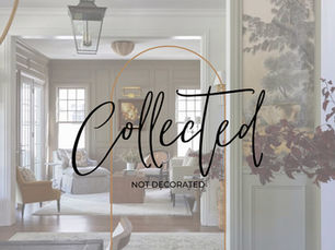 Collected, Not Decorated