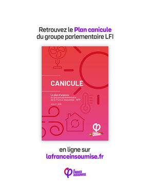 Le plan canicule de LFI