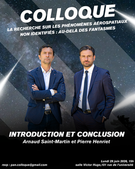 Colloque "La recherche sur les phénomènes aérospatiaux non identifiés au-delà des fantasmes" !