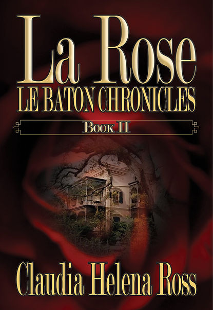 la Rose II cover 09 03 17 EBOOK.jpg