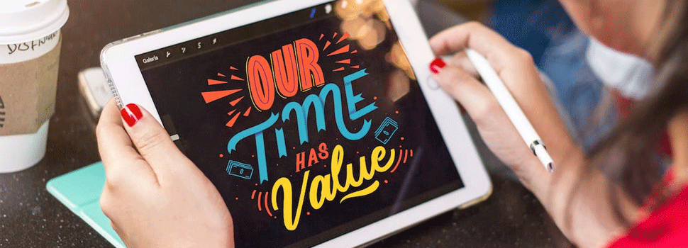 A graphic design on a iPad mini that say "Our Time Has Value"