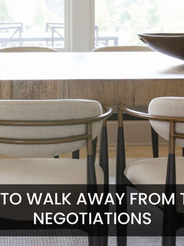 When to Walk Away: Advice for Buyers in Tough Negotiations