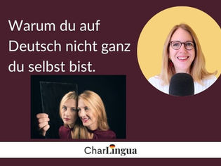 Deutschlernerin fühlt sich im Gespräch auf Deutsch nicht ganz wie sie selbst und sucht nach den richtigen Worten.