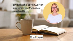 10 deutsche Sprichwörter über Lernen und Motivation – einfach erklärt