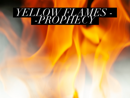 Yellow Flames - Prophecy