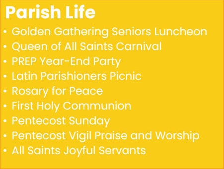 June 7th Parish Life