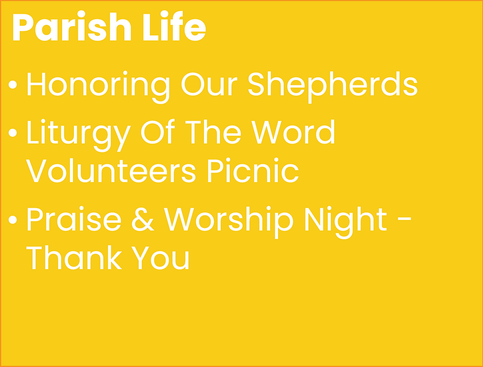 July 6th Parish Life
