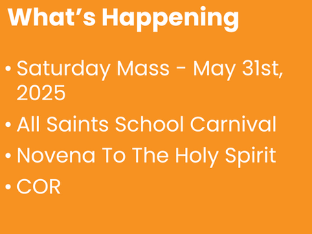 May 25th What's Happening?