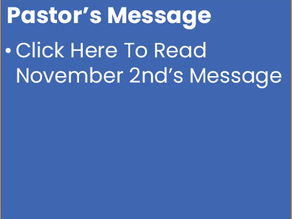 November 2nd Pastor's Message