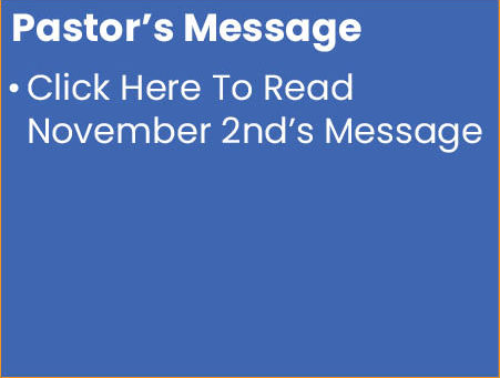 November 2nd Pastor's Message