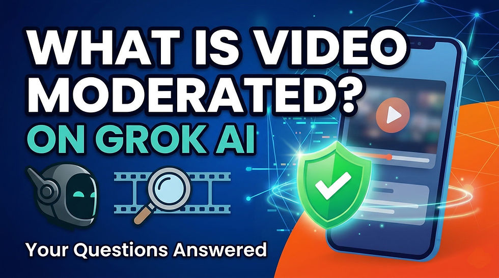 What Does "Video Moderated" Mean on Grok?