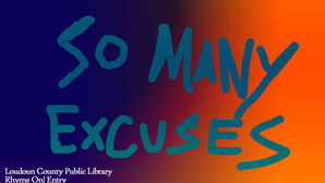 So Many Excuses.jpg