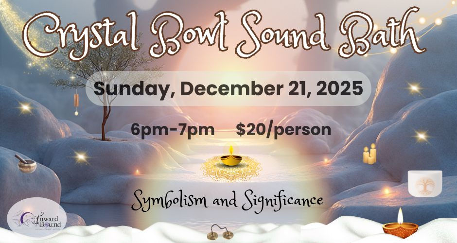 Crystal Bowl Sound Healing Meditation - Symbolism and Significance