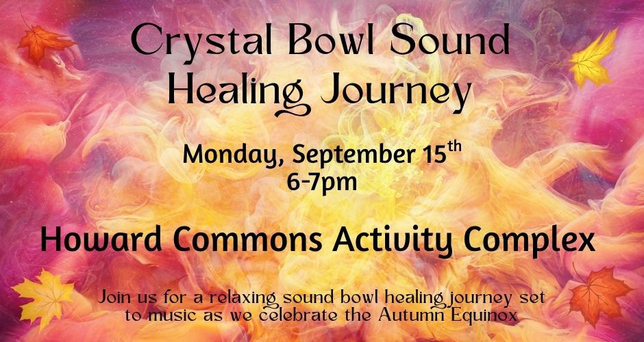 Crystal Bowl Sound  Healing Journey - Autumn Equinox