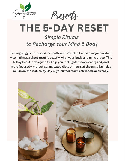The 5-Day Reset guide cover — Simple Rituals to Recharge Your Mind & Body, free wellness guide by The Savvy Space
