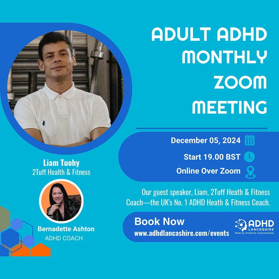 Adult ADHD Zoom Meeting 05/12/2024