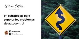 03 estrategias para superar los problemas de autocontrol