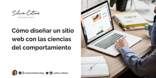 Cómo diseñar un sitio web con las ciencias del comportamiento