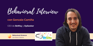  🎤 Behavioral Interview con Gonzalo Camiña
