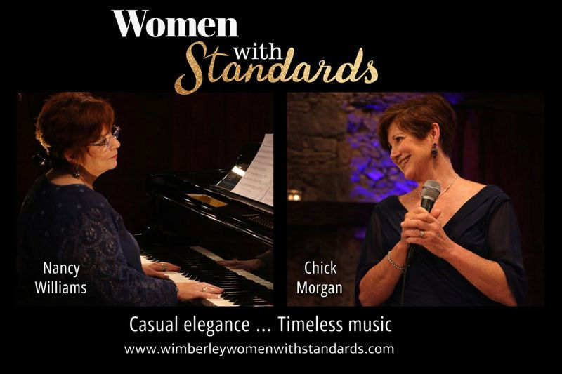 Women with Standards in Concert - Chick Morgan and Nancy Williams